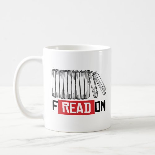 FREADOM COFFEE MUG