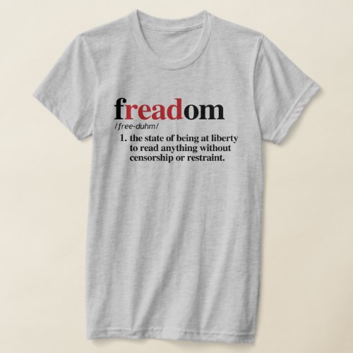 freadom definition T_Shirt