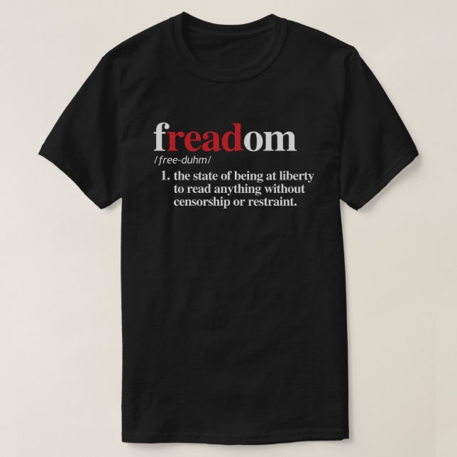 freadom definition T-Shirt (Design Front)