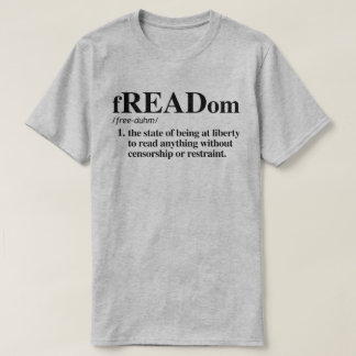 Freadom Definition T-Shirt