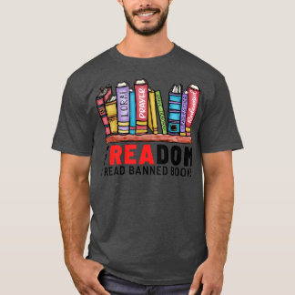 Freadom I Read Banned Books 3 T-Shirt