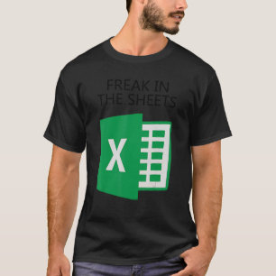 Freak In The Excel Sheets Halloween T-Shirt