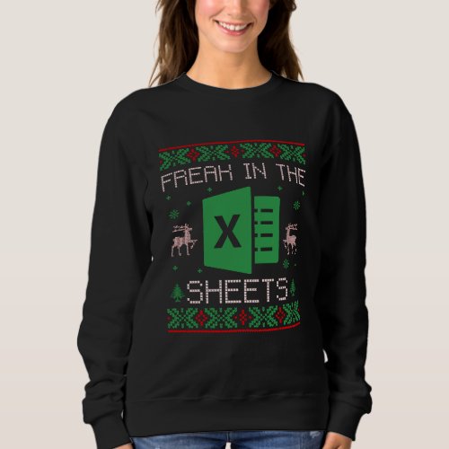 Freak In The Sheet Ugly Christmas Sweatshirt