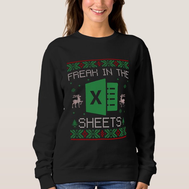 Freak In The Sheet Ugly Christmas Sweatshirt (Front)