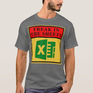 Freak In The Sheets 22 T-Shirt