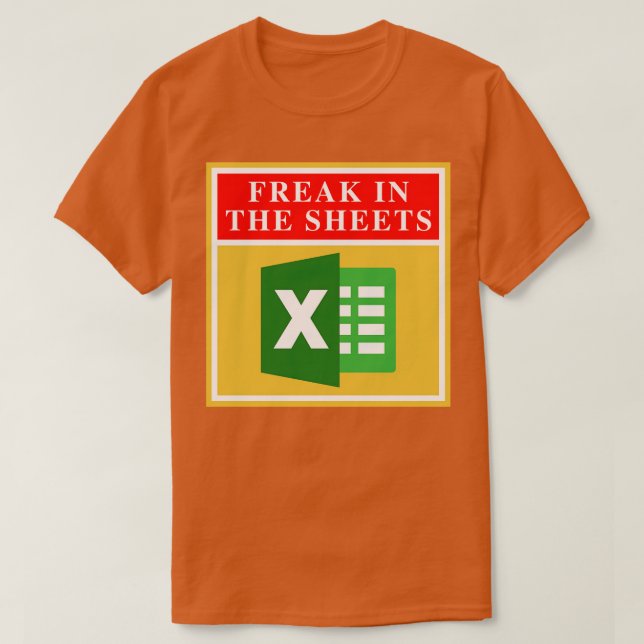 Freak In The Sheets 28 T-Shirt (Design Front)