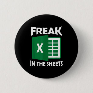 Freak In The Sheets, Accountant Funny Spreadsheet Button