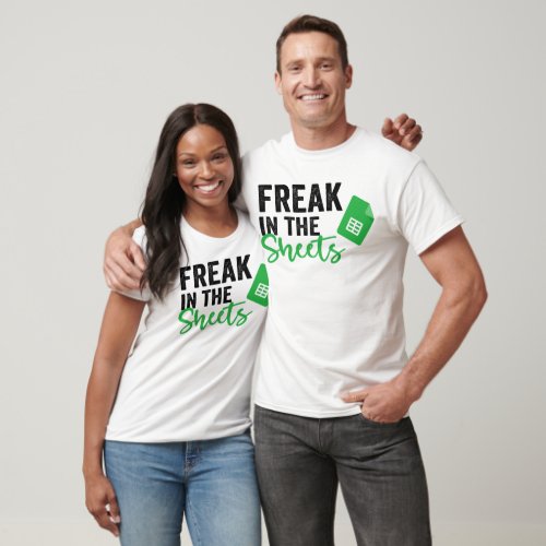 Freak in the sheets Funny Accountant T_Shirt