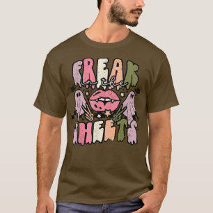 Freak in the Sheets Funny Ghost Happy Holiday Hall T-Shirt