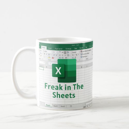 Freak in The sheets spreadsheets Excel  Coffee Mug