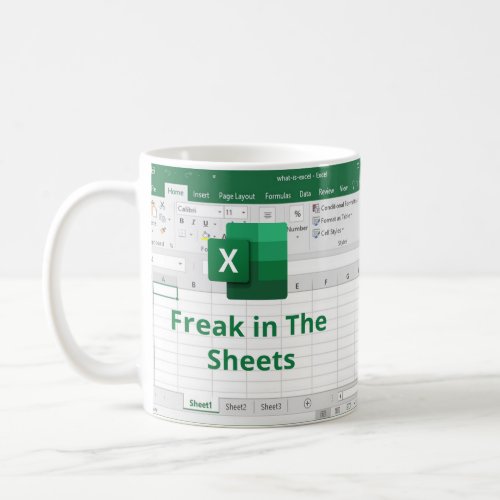 Freak in The sheets spreadsheets Excel  Coffee Mug