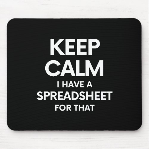 Freak in the Sheets _ Spreadsheets Microsoft Excel Mouse Pad