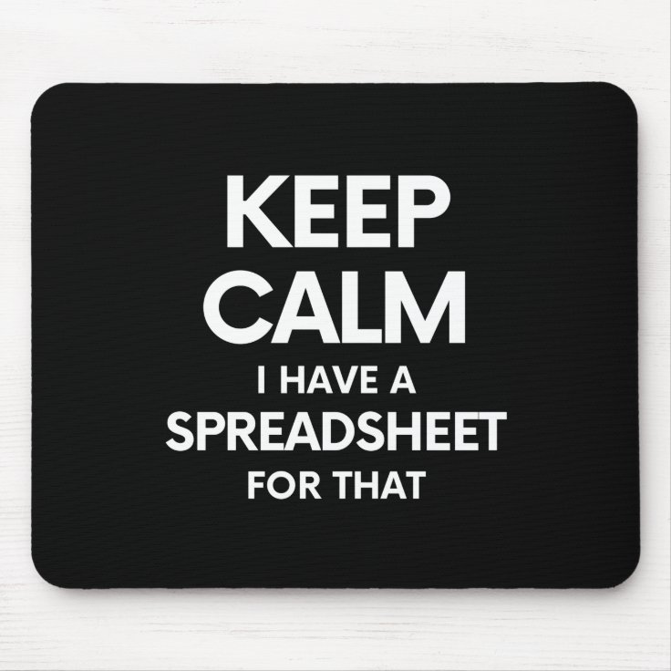 Freak in the Sheets - Spreadsheets Microsoft Excel Mouse Pad | Zazzle