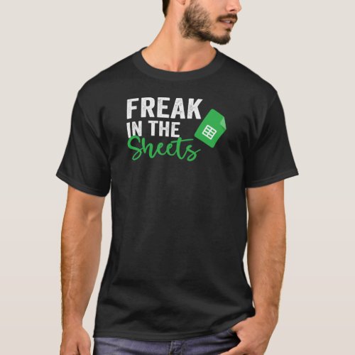 Freak in the Sheets T_Shirt