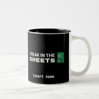 Freak in the sheets Two-Tone coffee mug