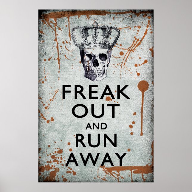 Freak Out and Run Away Halloween Poster (Front)