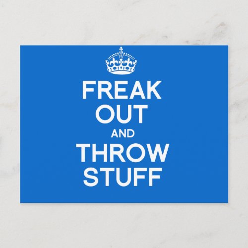 FREAK OUT AND THROW STUFF POSTCARD