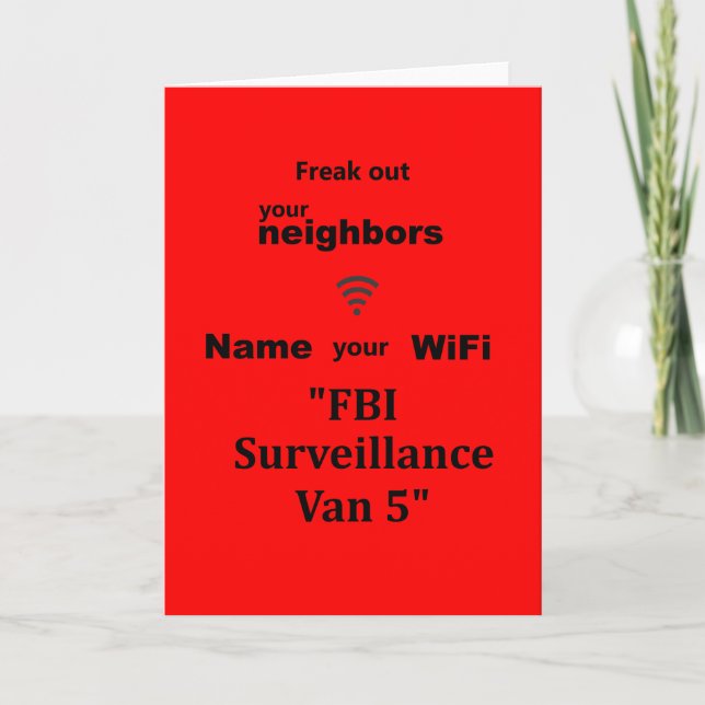 "Freak Out Your Neighbors Card (Front)