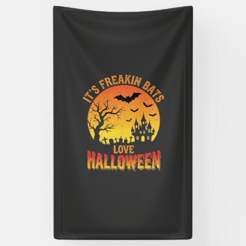 Freakin Bats Love Halloween Haunted Castle Design_ Banner
