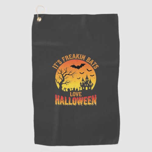 Freakin Bats Love Halloween Haunted Castle Design_ Golf Towel