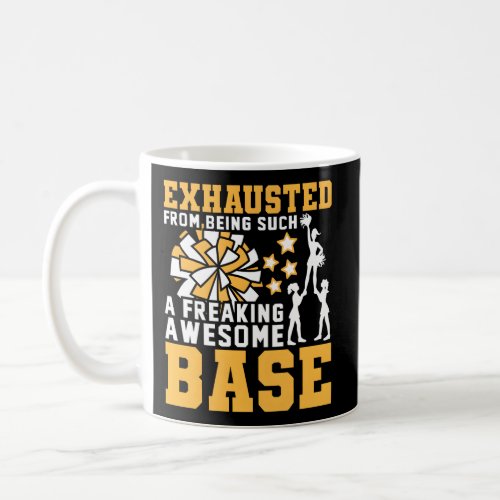 Freaking Awesome Base Cheerleader Cheerleading Che Coffee Mug