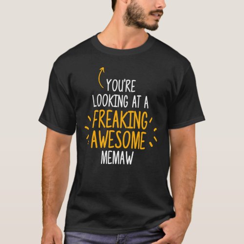 Freaking Awesome Memaw T_Shirt