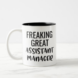 Freaking Great Assistant Manager Two-Tone Coffee Mug
