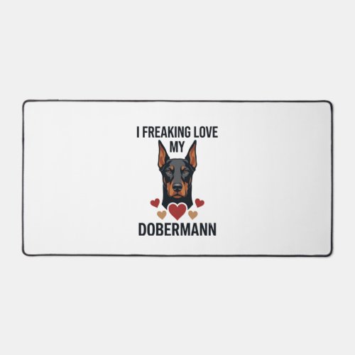 Freaking Love Dobermann Dog Red Hearts_1 Desk Mat