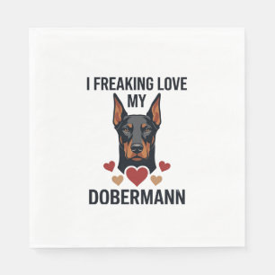 Freaking Love Dobermann Dog Red Hearts_1 Napkins