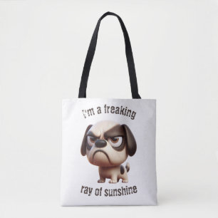 Freaking Ray of Sunshine Puppy Tote Bag