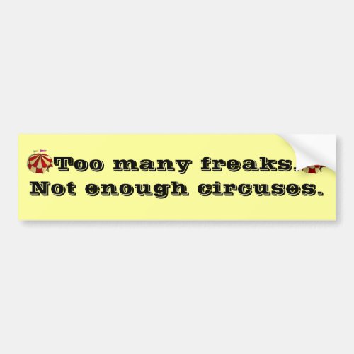 Freaks Bumper Sticker