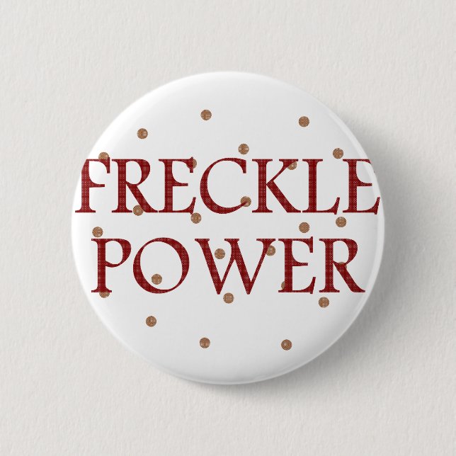 Freckle Power Pinback Button (Front)