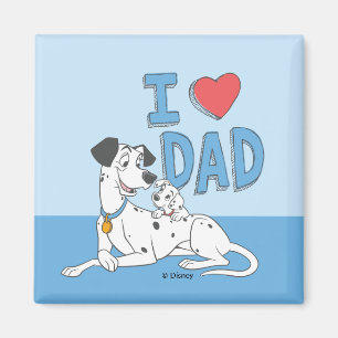 Freckles & Pongo - I Love Dad Magnet