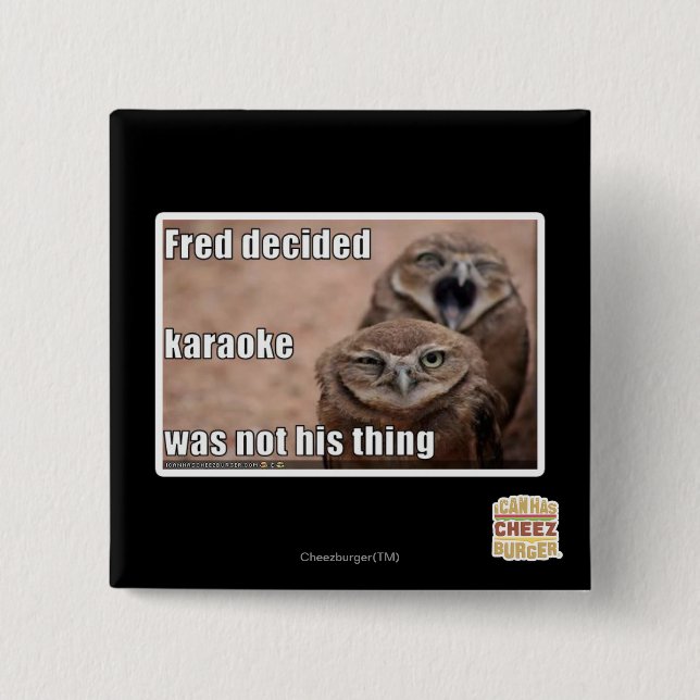 Fred decided pinback button (Front)
