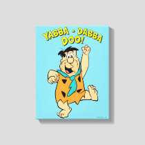 Fred Flintstone Yabba-Dabba Doo! Canvas Print