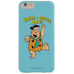 Fred Flintstone Yabba-Dabba Doo! Barely There iPhone 6 Plus Case