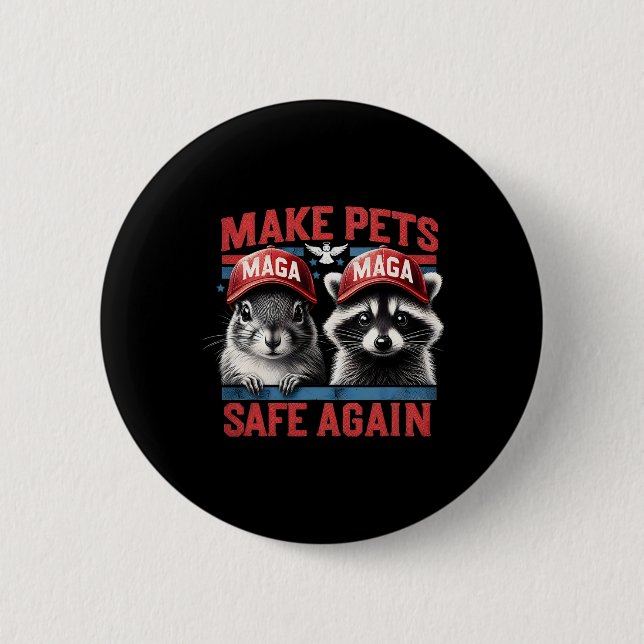 Fred The Raccoon P Nut The Squirrel Make Pets Safe Button (Front)