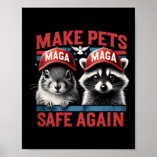 Fred The Raccoon P Nut The Squirrel Make Pets Safe Poster