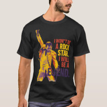 Freddie Mercury Vintage Quote T-Shirt – “I Will Be