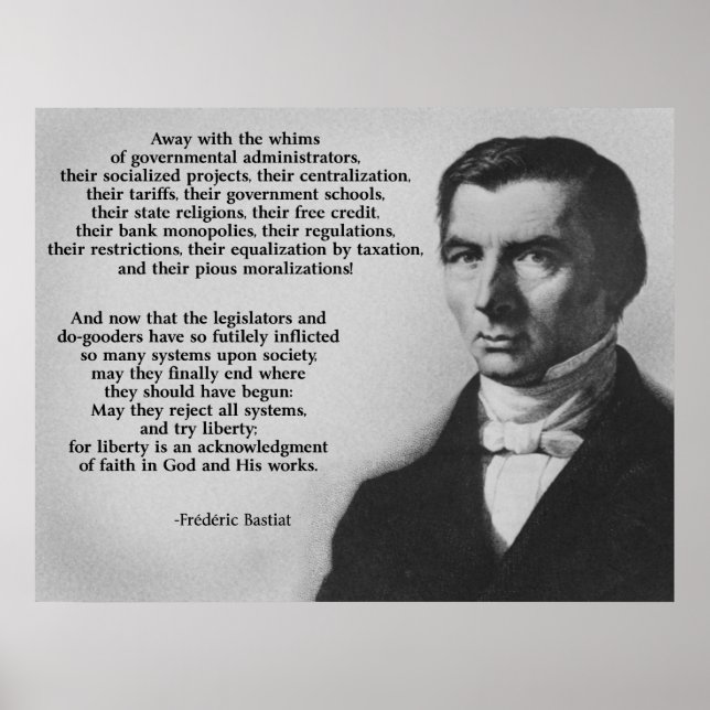 Frederic Bastiat Try Liberty Poster (Front)