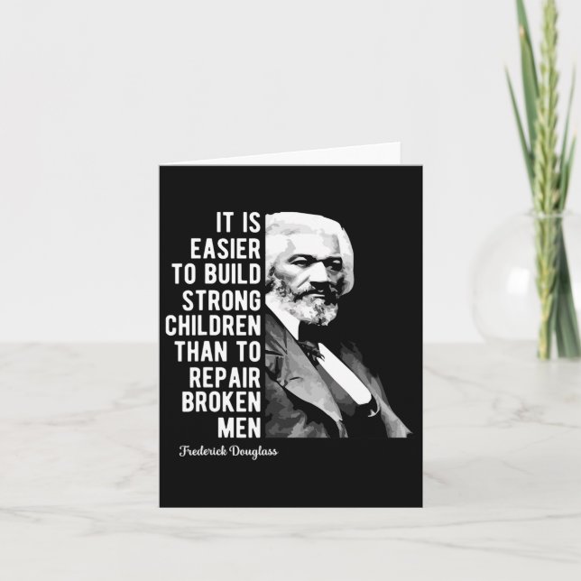 Frederick Dougl Quote For Black History Month  Card (Front)