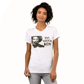 Frederick Douglas - I&#39;m With Him T-Shirt