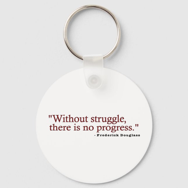 Frederick Douglas Quote Keychain (Front)