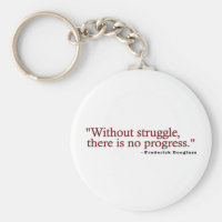 Frederick Douglas Quote Keychain