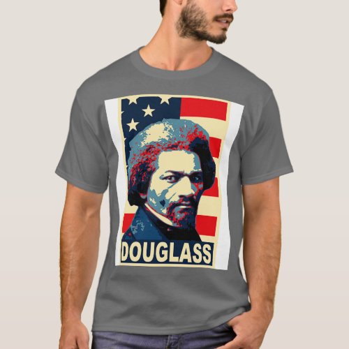 Frederick Douglass America Poster T_Shirt