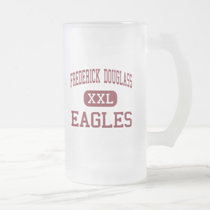 Frederick Douglass   Eagles   Upper Marlboro Coffee Mugs