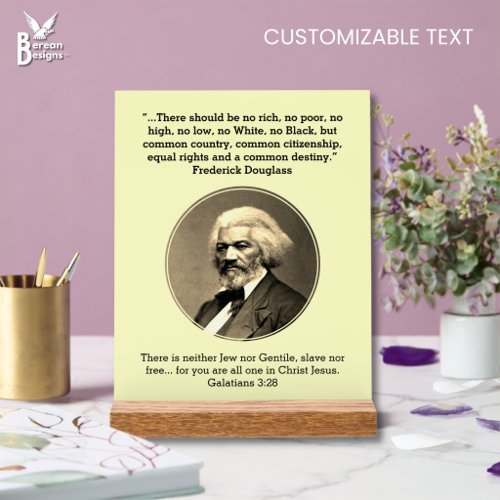 FREDERICK DOUGLASS | No Rich No Poor Custom CREAM Acrylic Sign