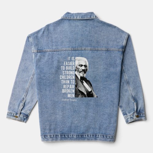 Frederick Douglass Quote For Black History Month  Denim Jacket