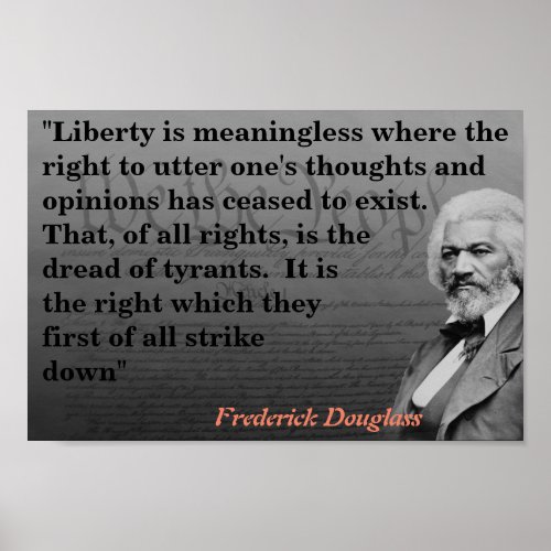 Frederick Douglass Quote On Freedom Of Speech Post Poster