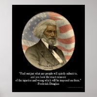 Frederick Douglass Quote, Submission Print Poster